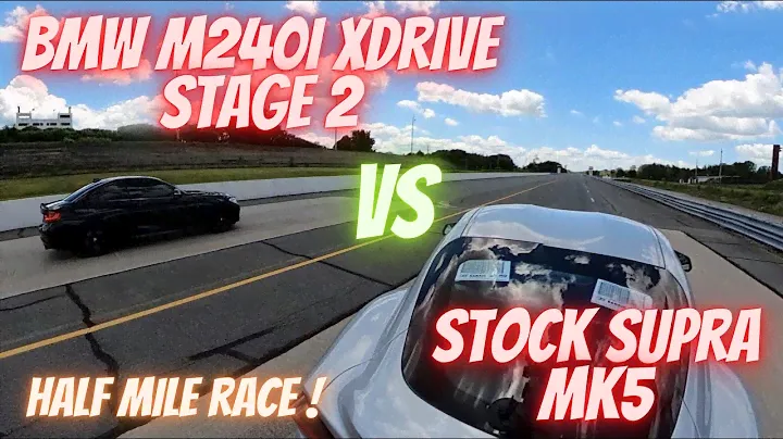 Drag Race BMW M240i Xdrive VS Supra MK5